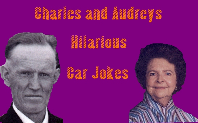 Charles and Audreys Hilarious Car Jokes